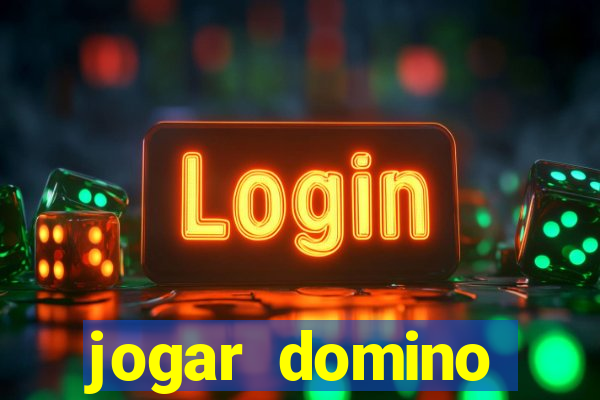 jogar domino valendo dinheiro