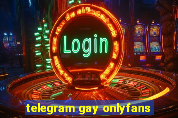 telegram gay onlyfans