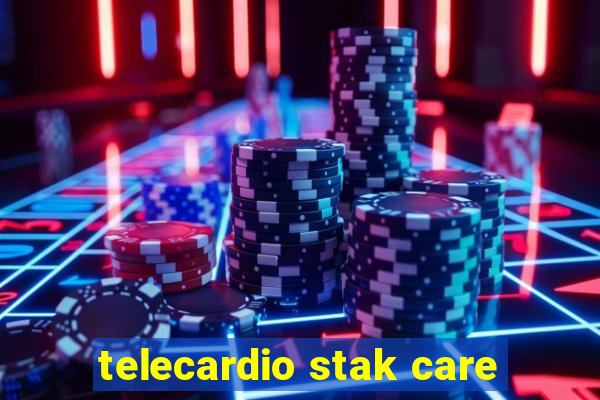 telecardio stak care