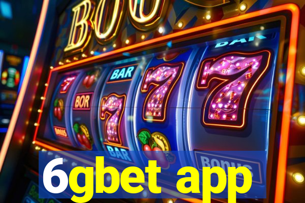 6gbet app