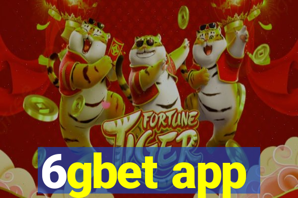 6gbet app