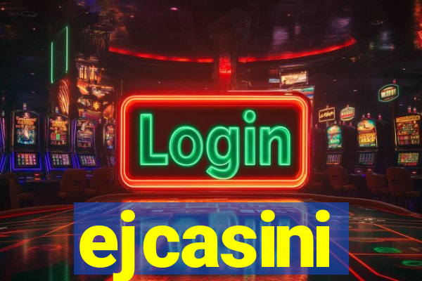 ejcasini