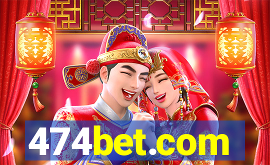 474bet.com