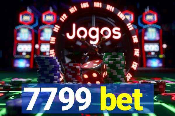 7799 bet