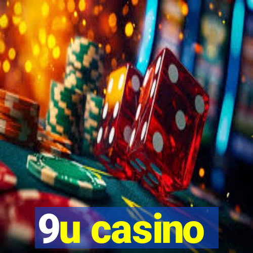 9u casino