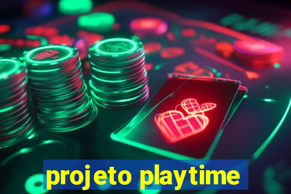 projeto playtime