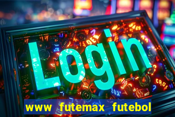 www futemax futebol ao vivo