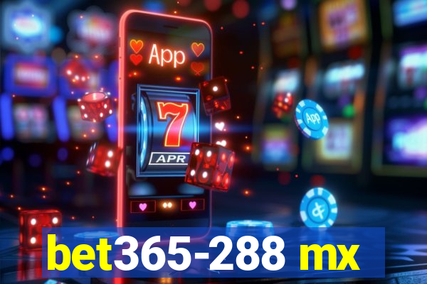 bet365-288 mx