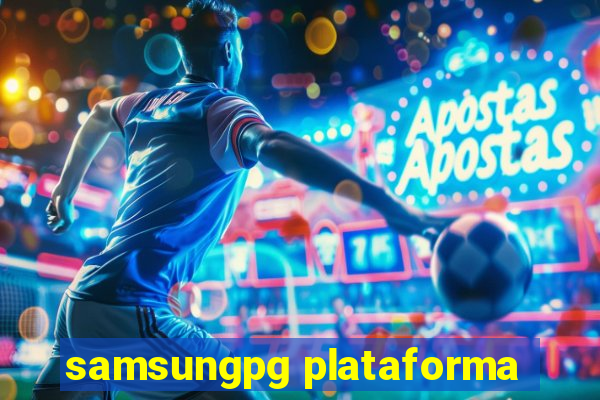 samsungpg plataforma