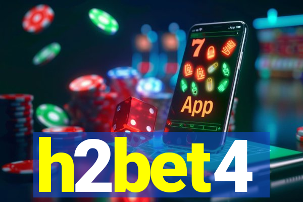 h2bet4