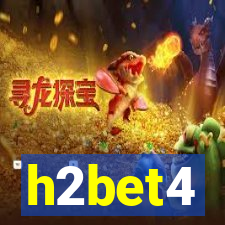 h2bet4