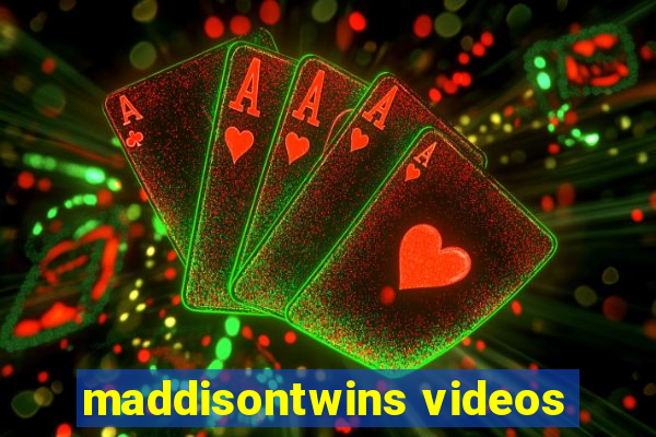 maddisontwins videos