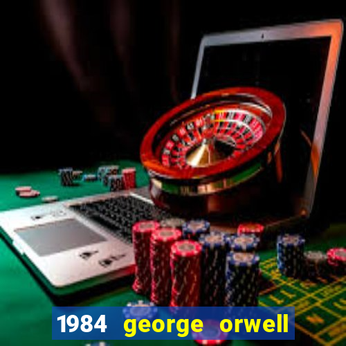 1984 george orwell pdf companhia das letras