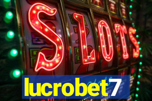 lucrobet7