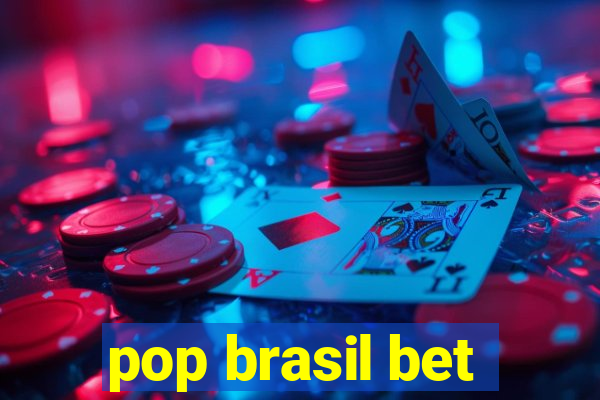 pop brasil bet