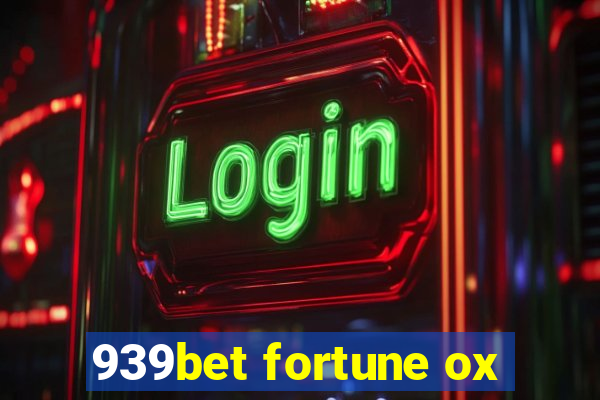 939bet fortune ox