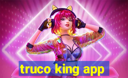 truco king app