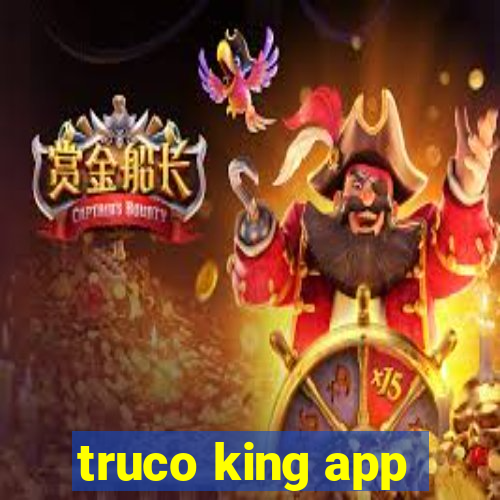 truco king app