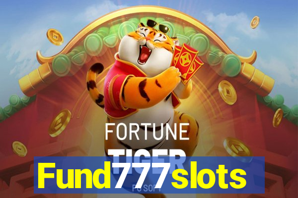 Fund777slots