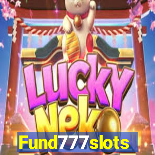 Fund777slots