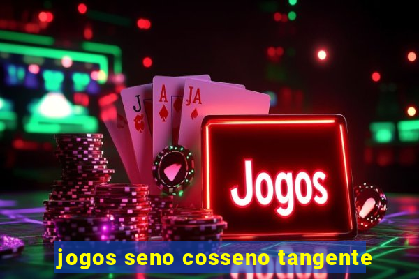 jogos seno cosseno tangente