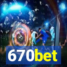 670bet