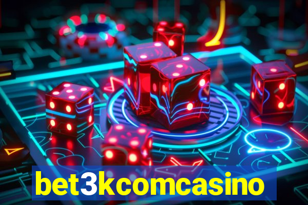 bet3kcomcasino