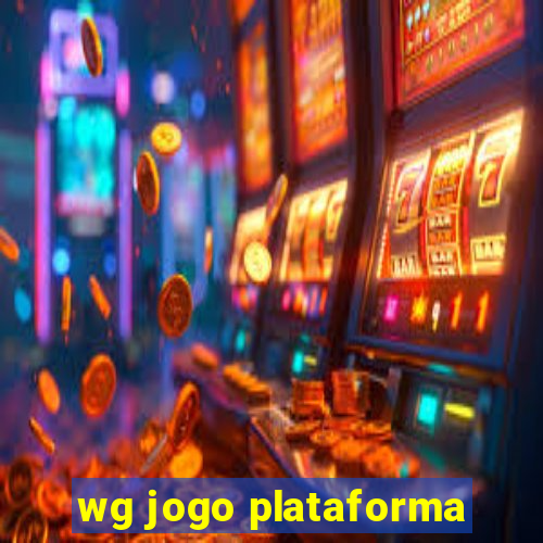 wg jogo plataforma