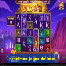 proximos jogos do inter