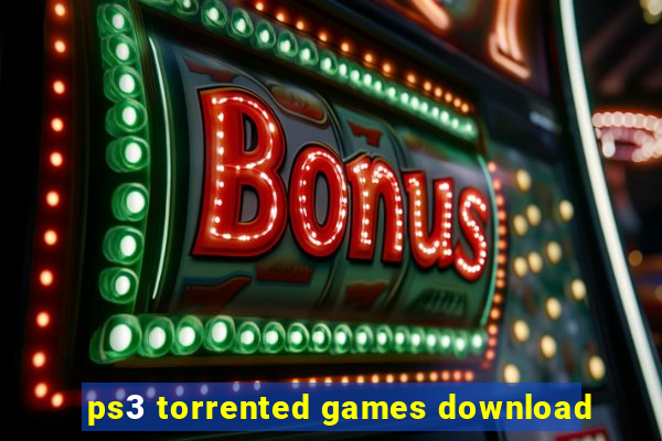 ps3 torrented games download