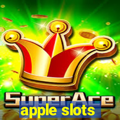 apple slots