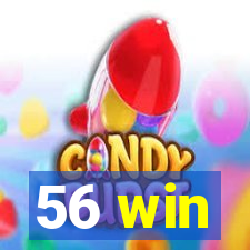 56 win