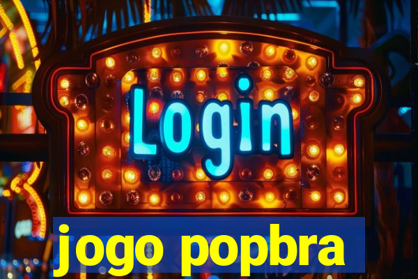 jogo popbra