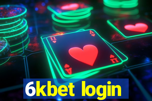 6kbet login