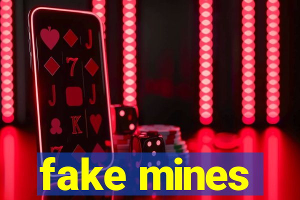 fake mines