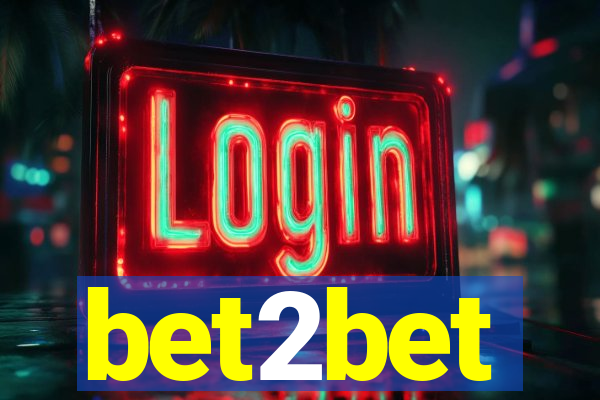 bet2bet