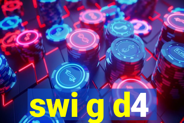 swi g d4