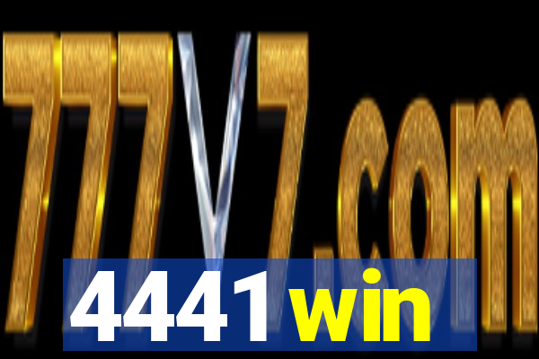 4441 win