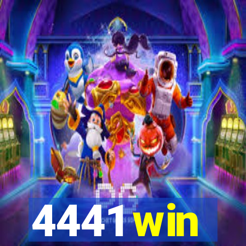 4441 win