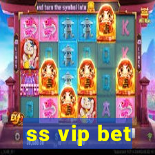 ss vip bet