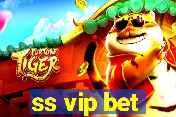 ss vip bet