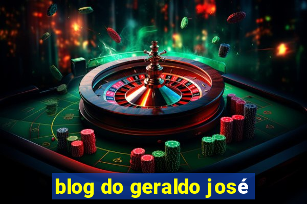 blog do geraldo josé