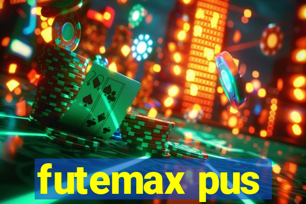 futemax pus