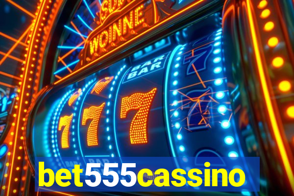 bet555cassino