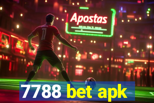 7788 bet apk