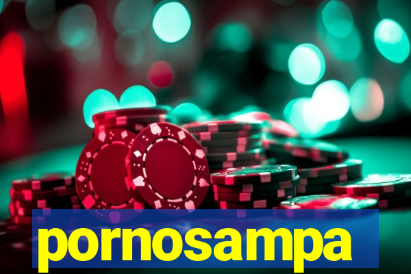 pornosampa