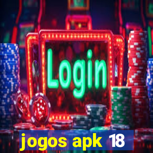 jogos apk 18