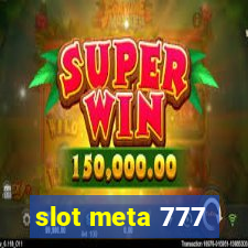 slot meta 777