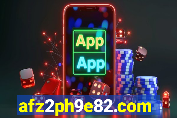 afz2ph9e82.com