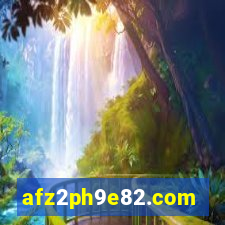 afz2ph9e82.com